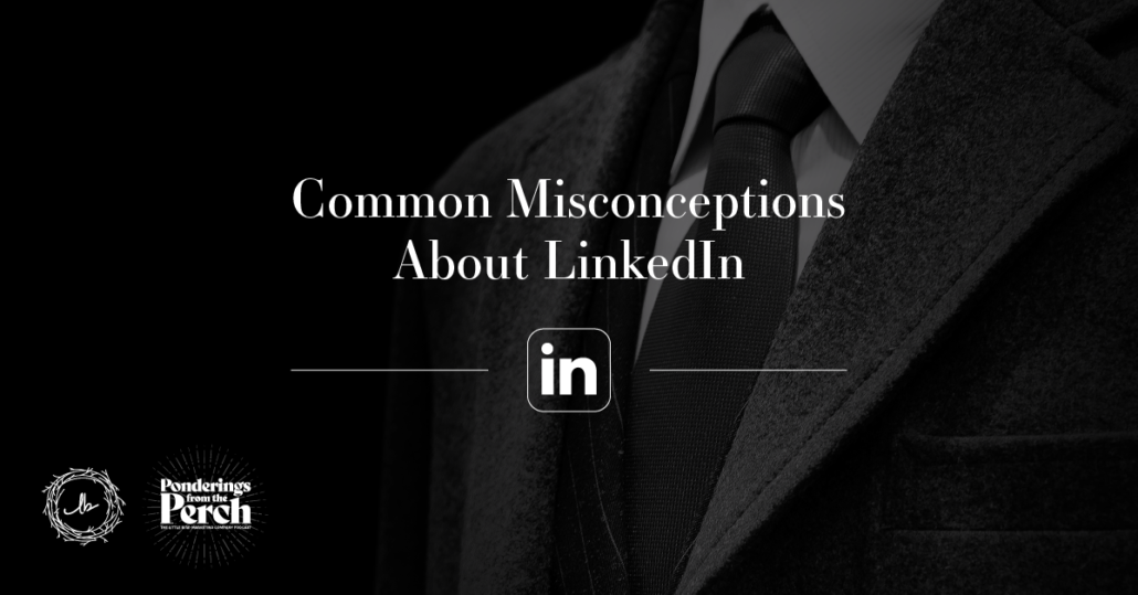 20241206-lbm-pftp-common-misconceptions-about-linkedin hz-1